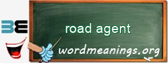 WordMeaning blackboard for road agent